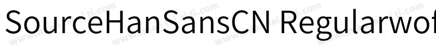 SourceHanSansCN Regularwoff2字体转换